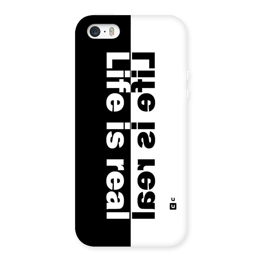Life is Real Back Case for iPhone SE