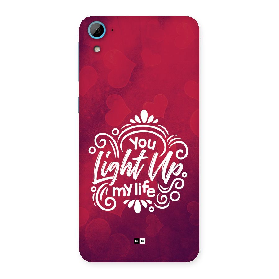 Light Up My Life Back Case for Desire 826