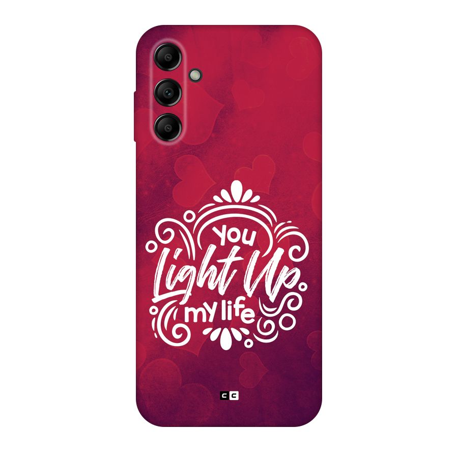 Light Up My Life Back Case for Galaxy A14 5G