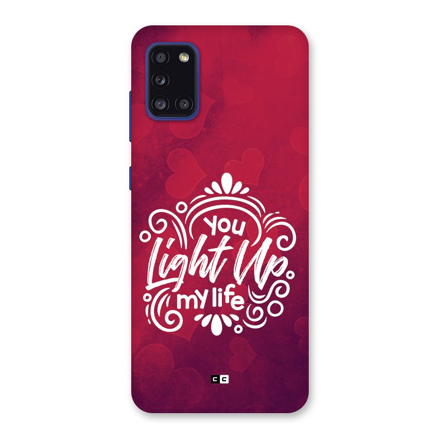 Light Up My Life Back Case for Galaxy A31