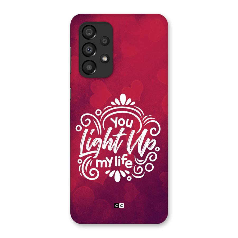 Light Up My Life Back Case for Galaxy A33 5G