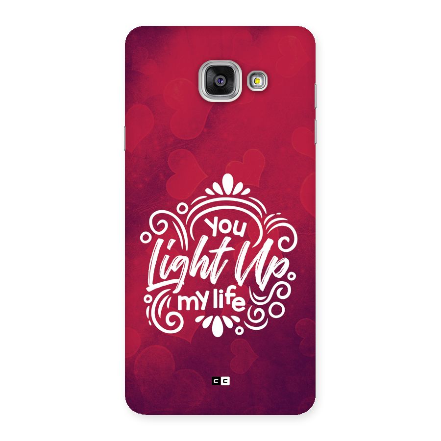Light Up My Life Back Case for Galaxy A7 (2016)