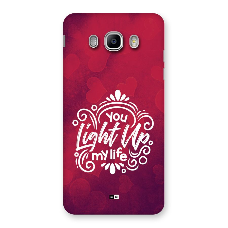 Light Up My Life Back Case for Galaxy J5 2016