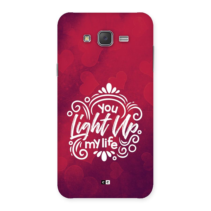 Light Up My Life Back Case for Galaxy J7