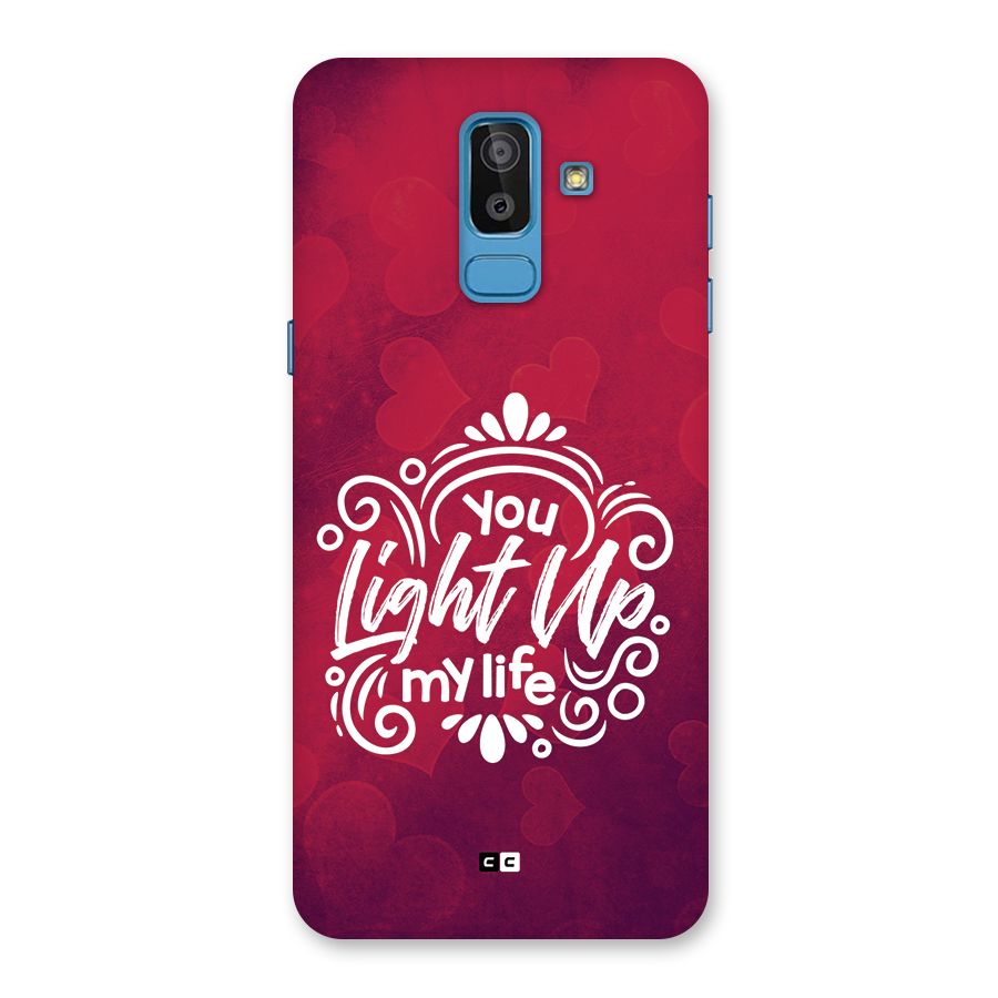Light Up My Life Back Case for Galaxy J8