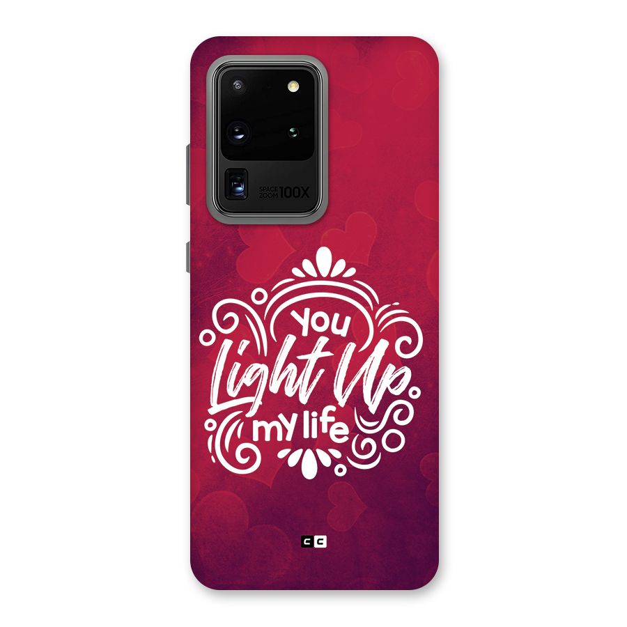 Light Up My Life Back Case for Galaxy S20 Ultra