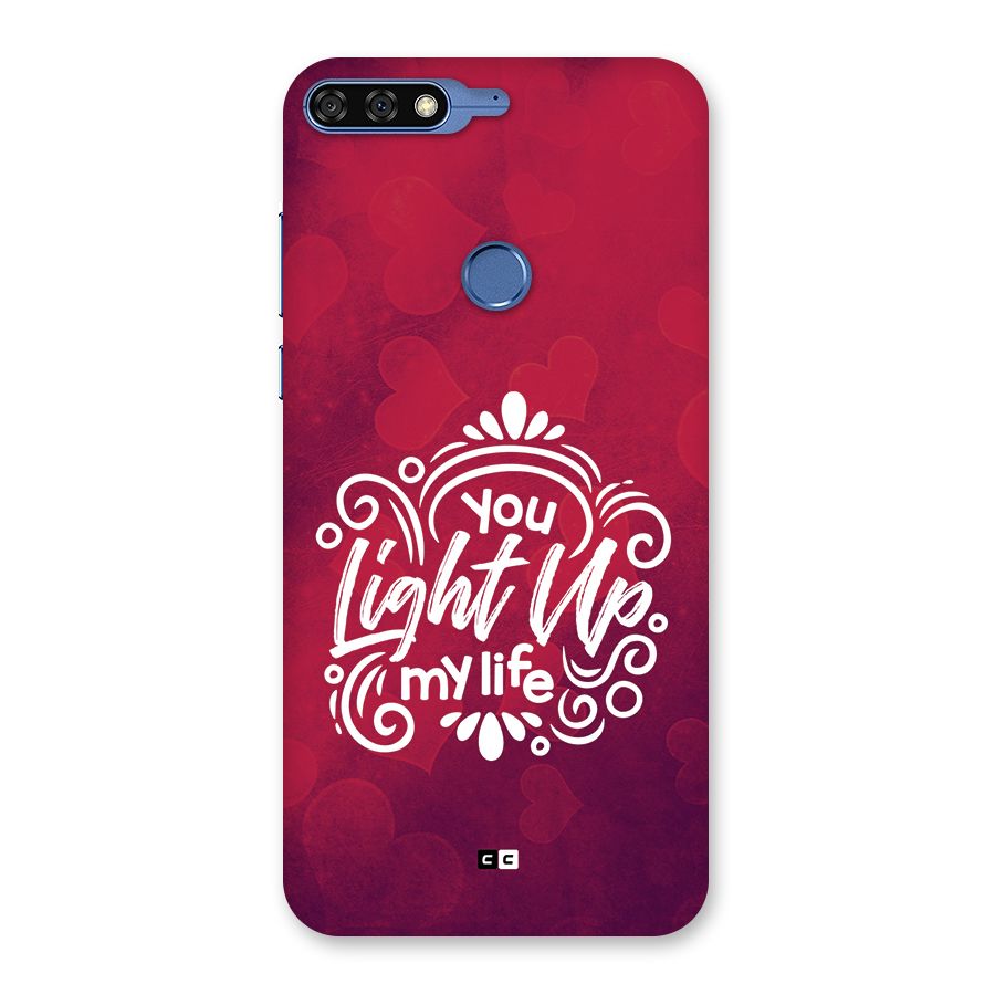 Light Up My Life Back Case for Honor 7C