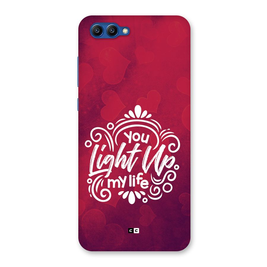 Light Up My Life Back Case for Honor View 10