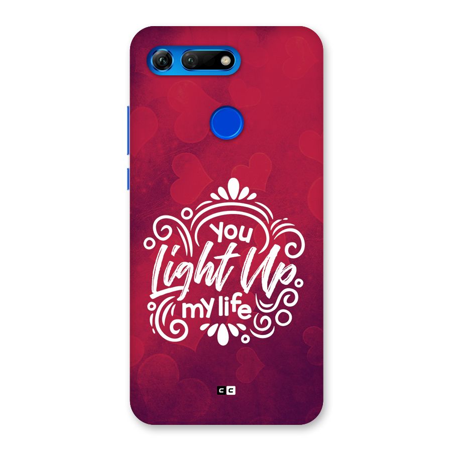 Light Up My Life Back Case for Honor View 20