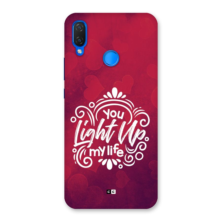 Light Up My Life Back Case for Huawei P Smart Plus