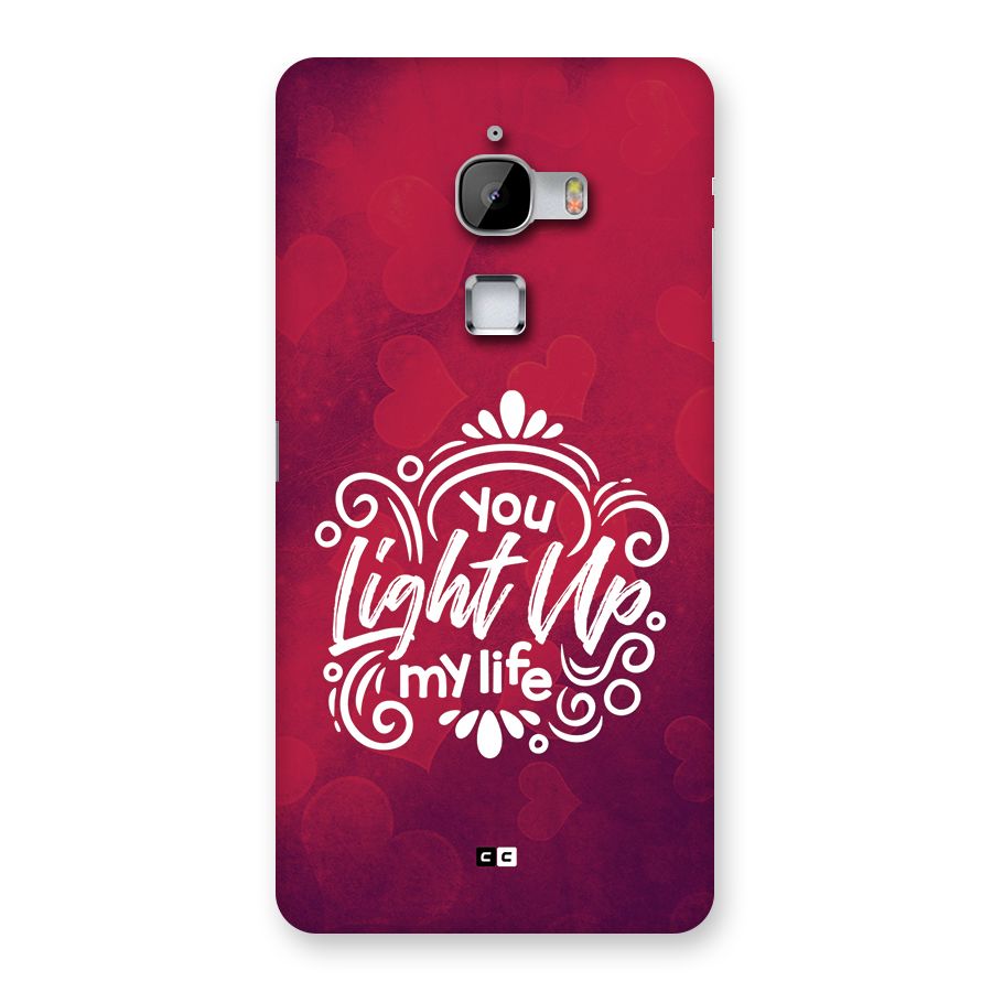 Light Up My Life Back Case for LeTV Le Max