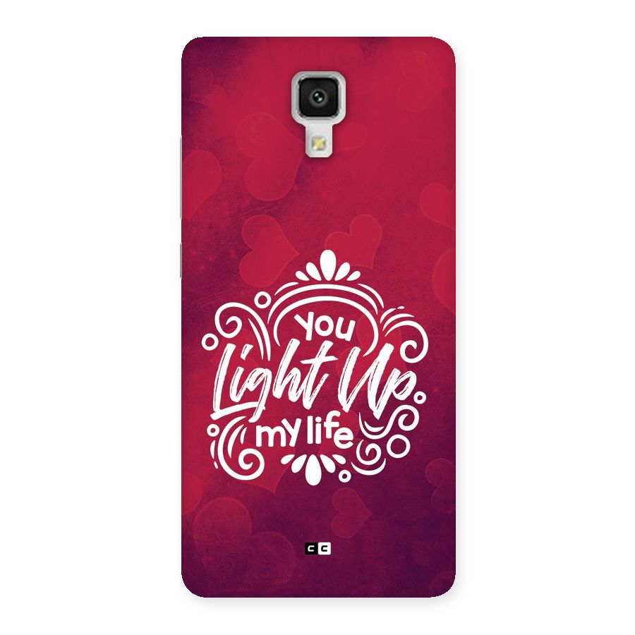 Light Up My Life Back Case for Mi4
