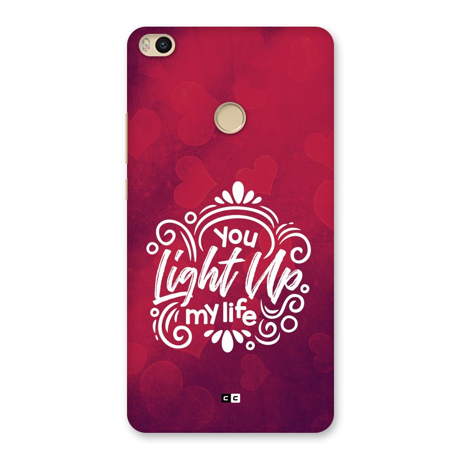 Light Up My Life Back Case for Mi Max 2