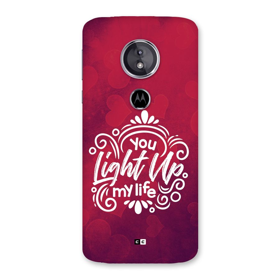 Light Up My Life Back Case for Moto E5