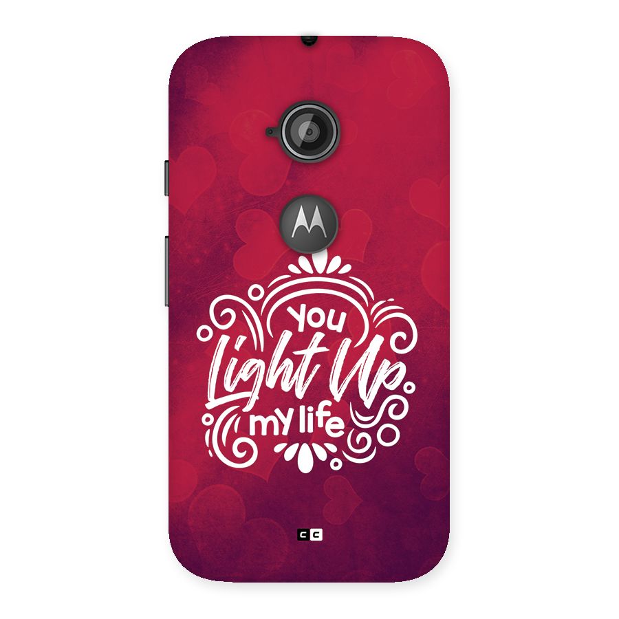 Light Up My Life Back Case for Moto E 2nd Gen
