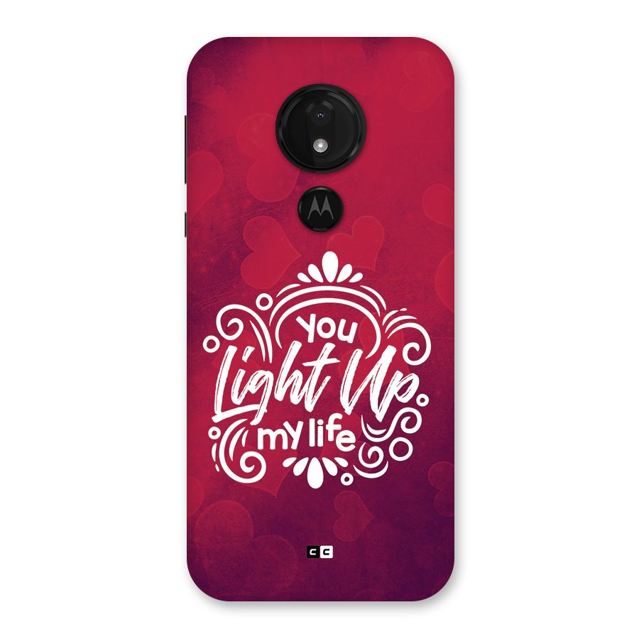 Light Up My Life Back Case for Moto G7 Power