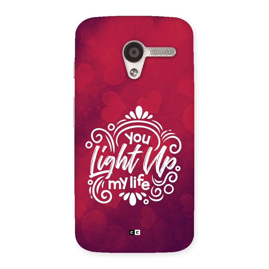 Light Up My Life Back Case for Moto X