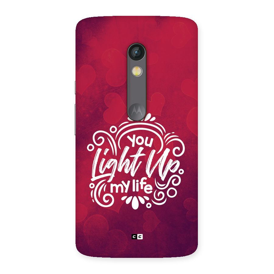 Light Up My Life Back Case for Moto X Play
