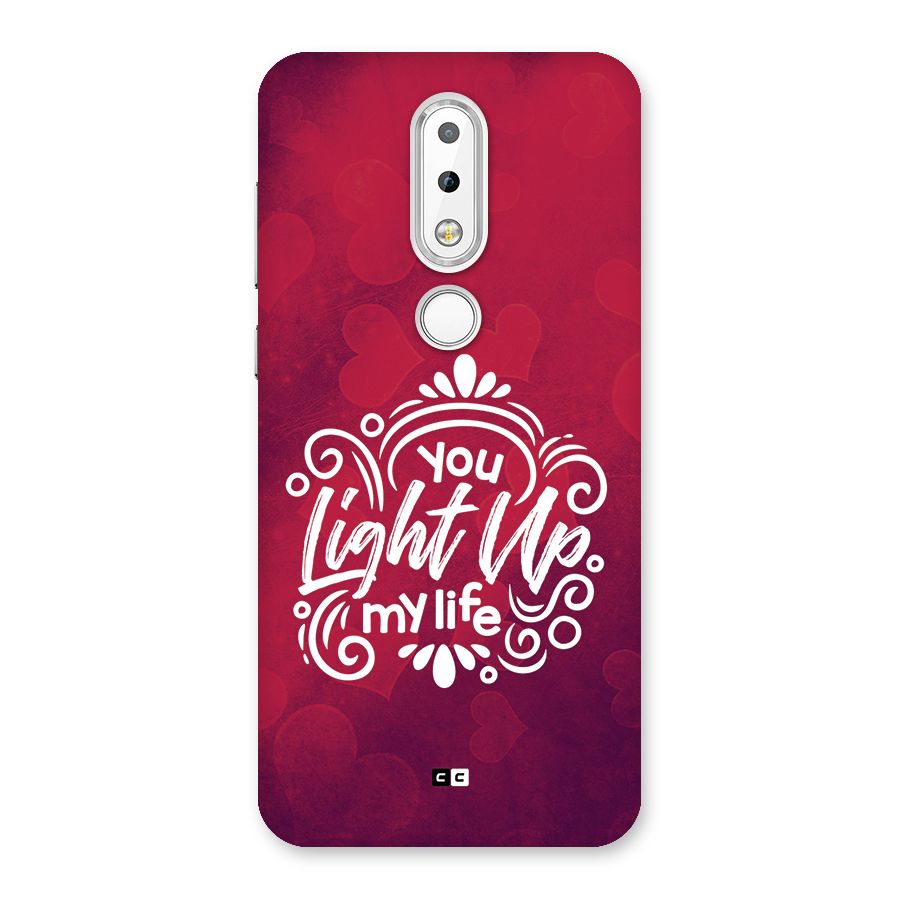 Light Up My Life Back Case for Nokia 6.1 Plus