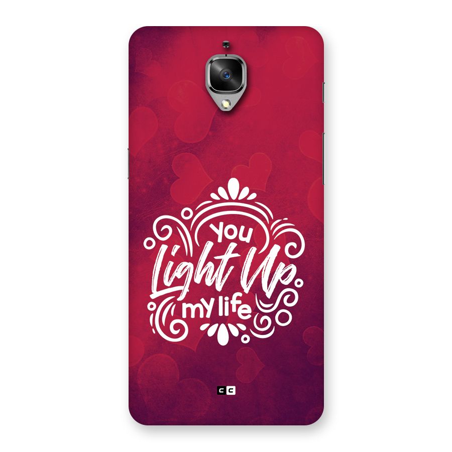 Light Up My Life Back Case for OnePlus 3T