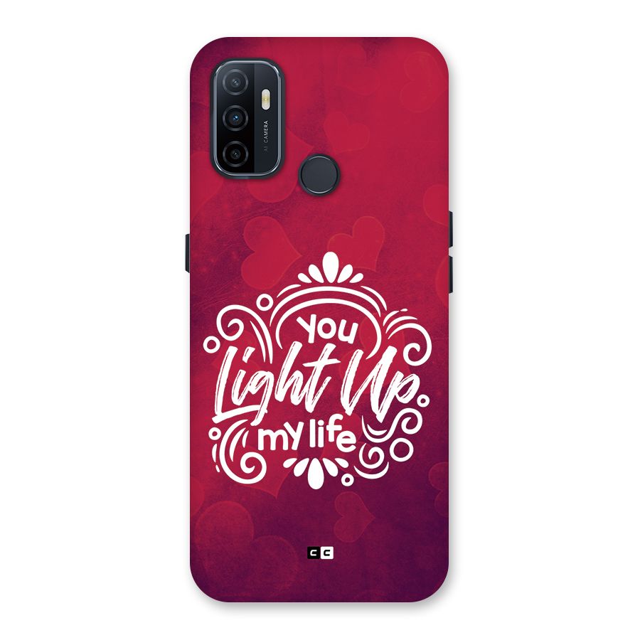Light Up My Life Back Case for Oppo A33 (2020)