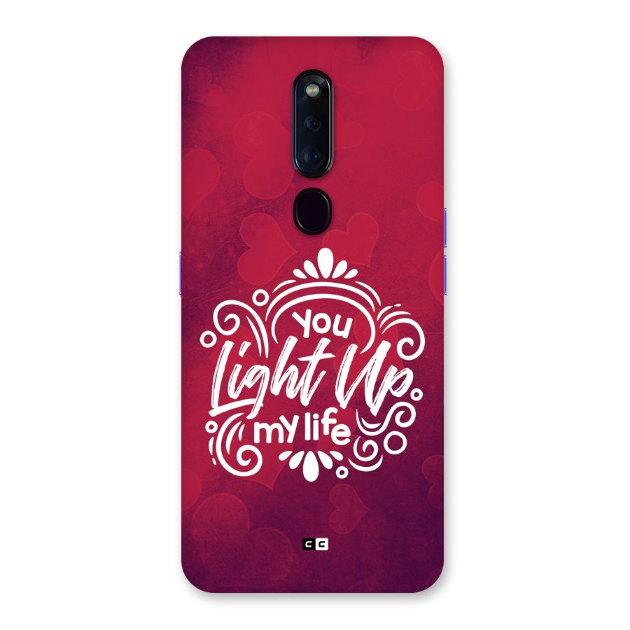 Light Up My Life Back Case for Oppo F11 Pro