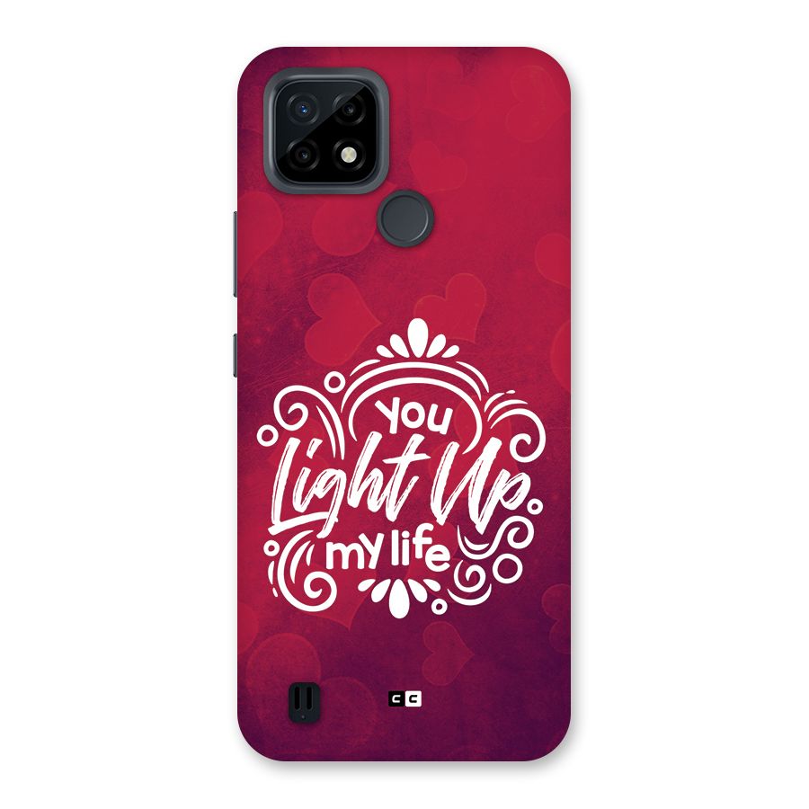 Light Up My Life Back Case for Realme C21