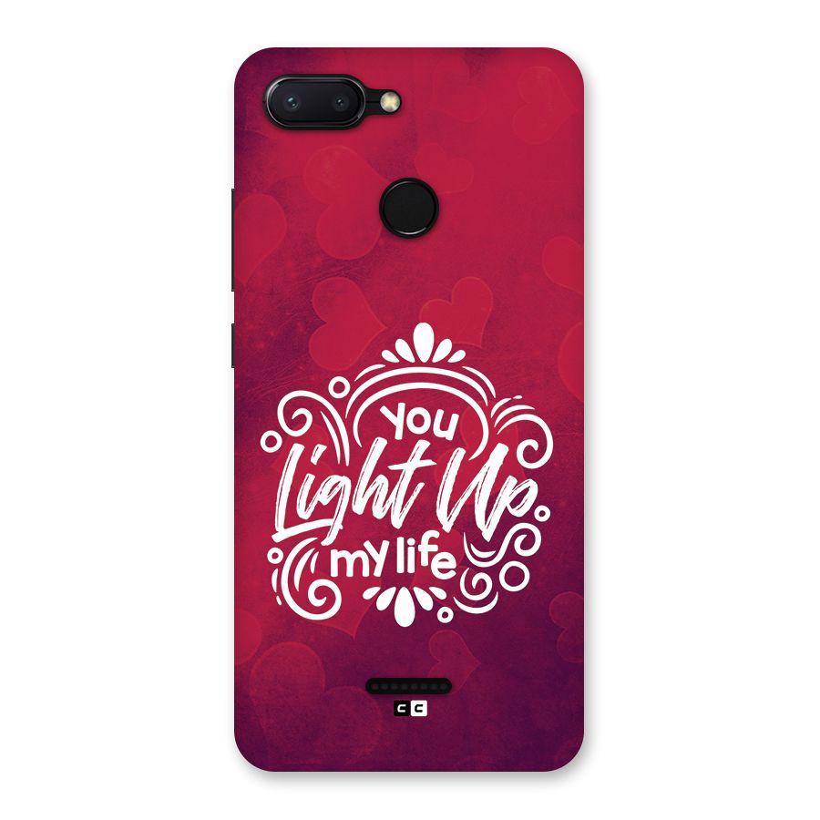 Light Up My Life Back Case for Redmi 6