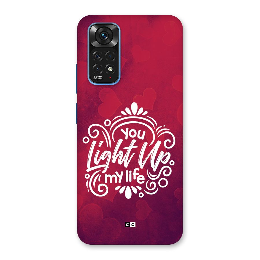 Light Up My Life Back Case for Redmi Note 11S