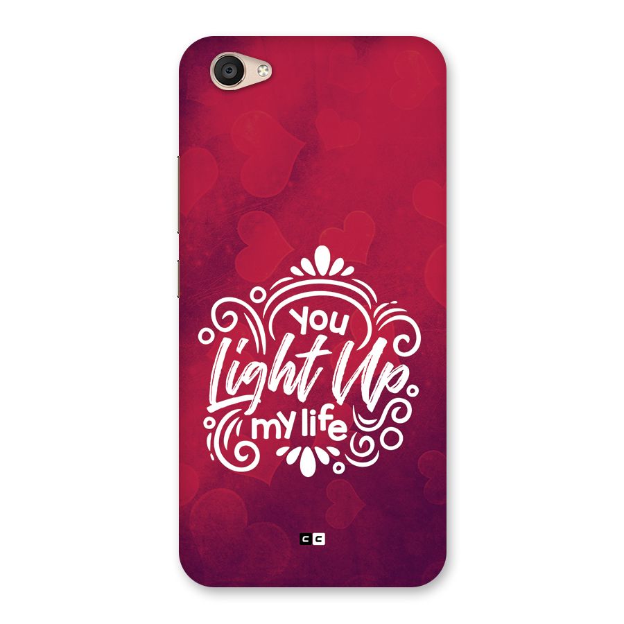 Light Up My Life Back Case for Vivo V5 Plus