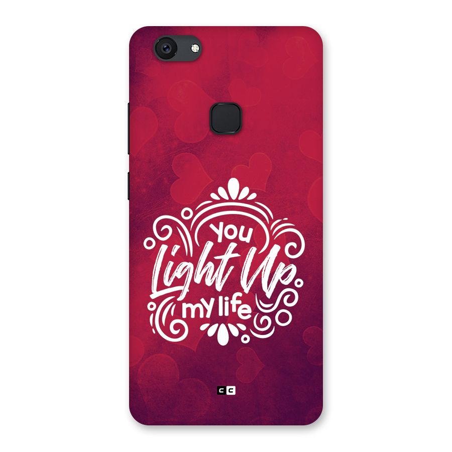 Light Up My Life Back Case for Vivo V7 Plus