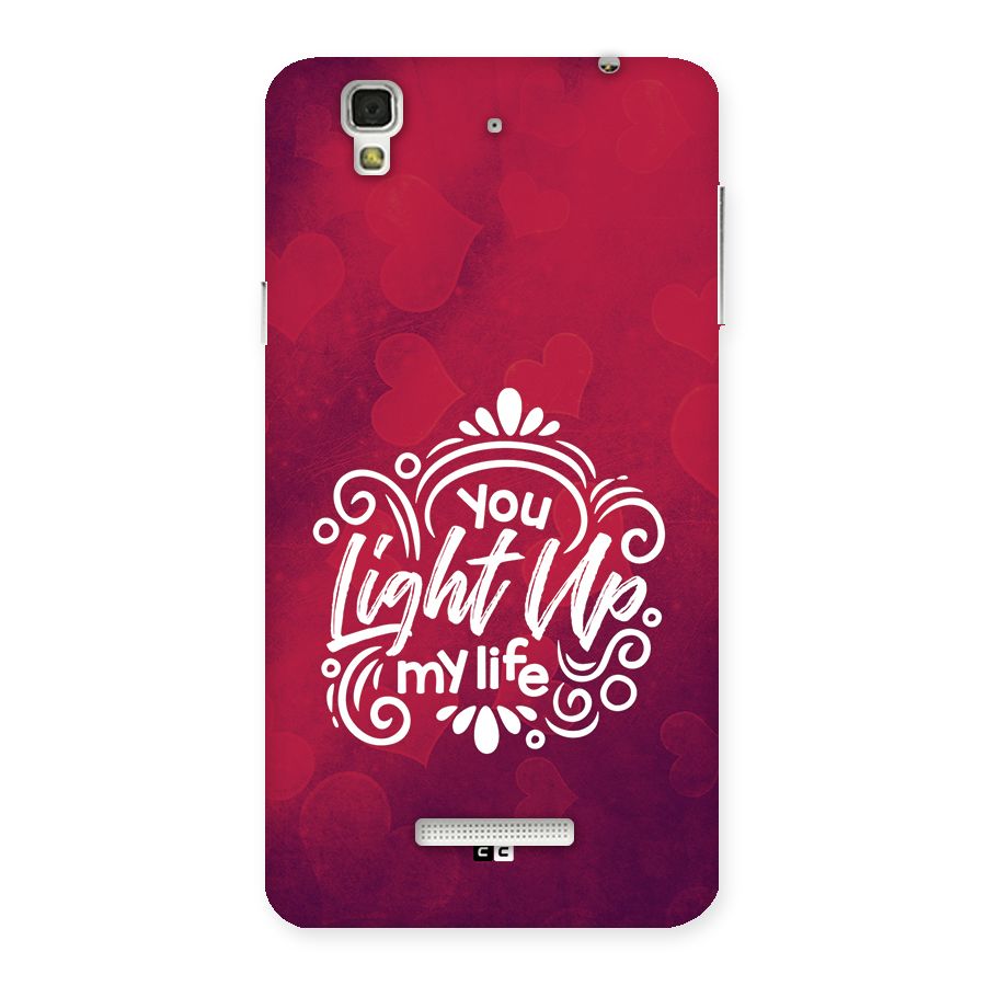 Light Up My Life Back Case for YU Yureka Plus