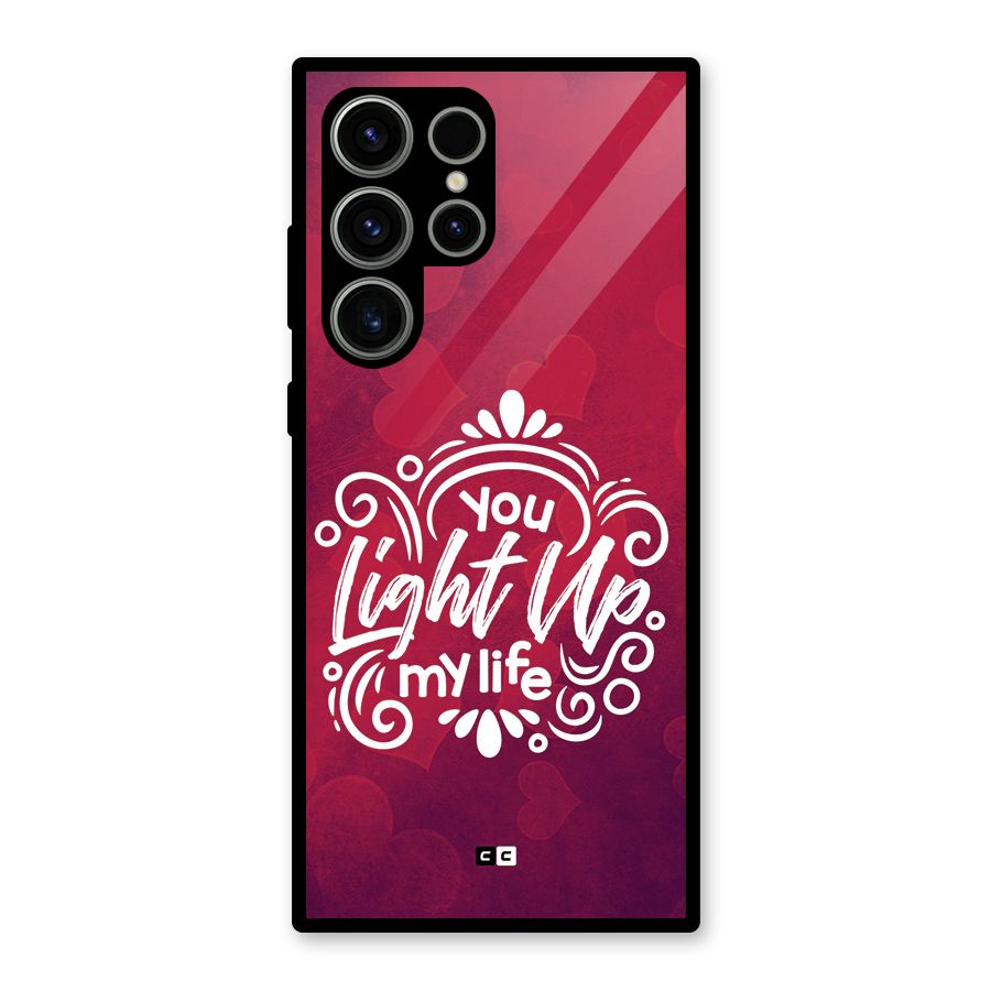 Light Up My Life Glass Back Case for Galaxy S23 Ultra