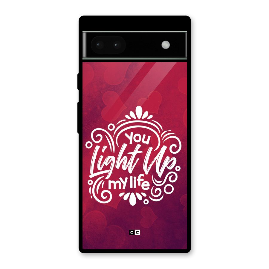 Light Up My Life Glass Back Case for Google Pixel 6a