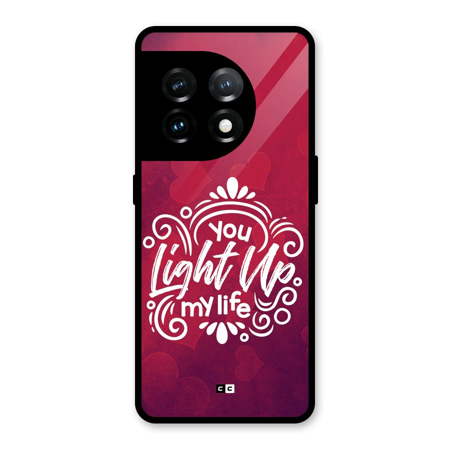 Light Up My Life Glass Back Case for OnePlus 11