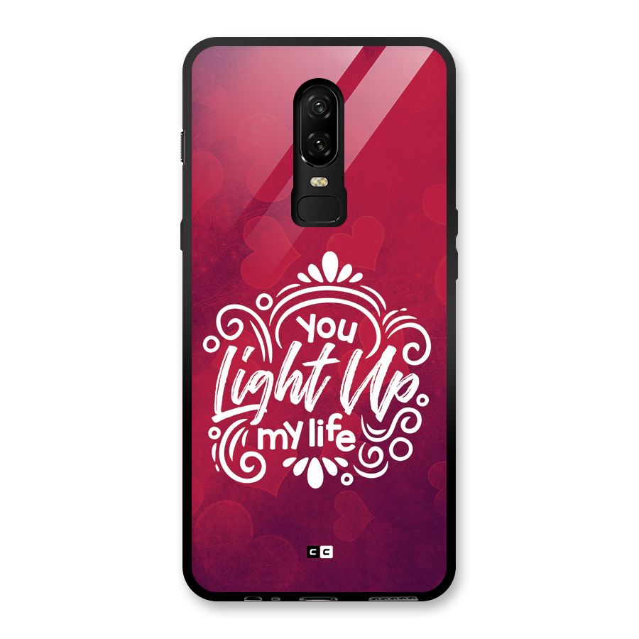 Light Up My Life Glass Back Case for OnePlus 6