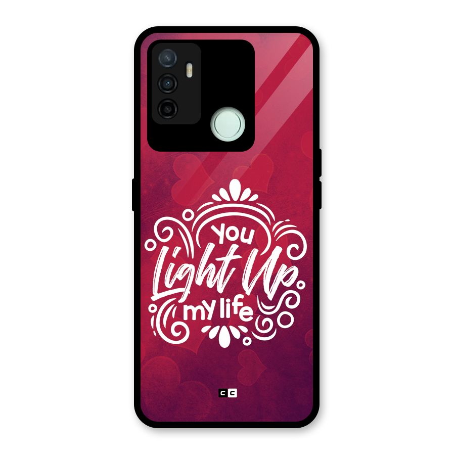 Light Up My Life Glass Back Case for Oppo A53