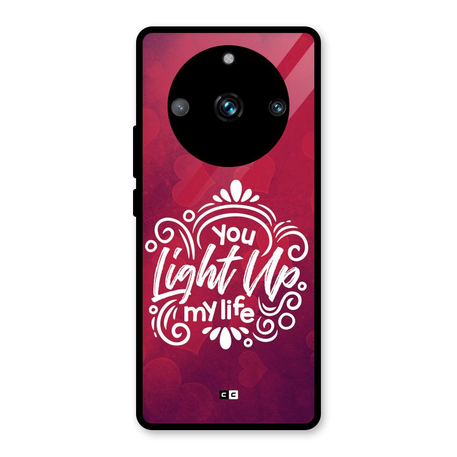 Light Up My Life Glass Back Case for Realme 11 Pro