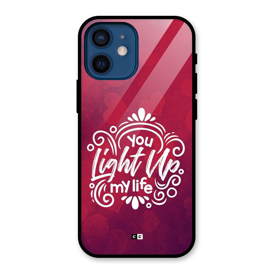 Light Up My Life Glass Back Case for iPhone 12 Mini