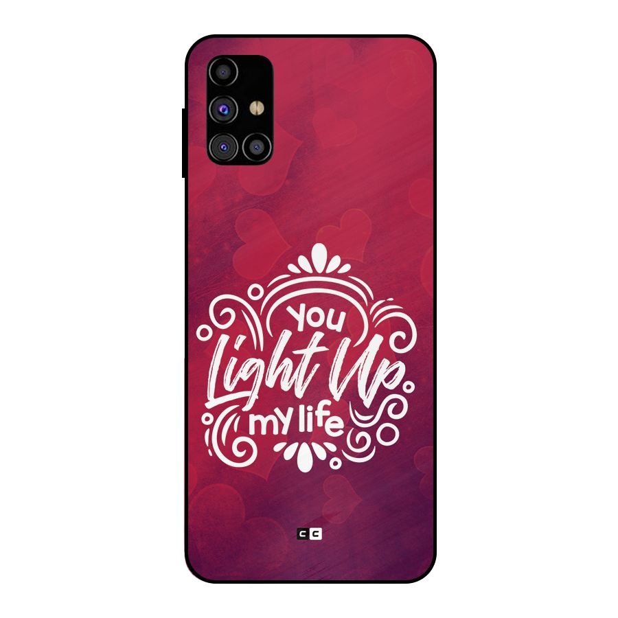 Light Up My Life Metal Back Case for Galaxy M31s
