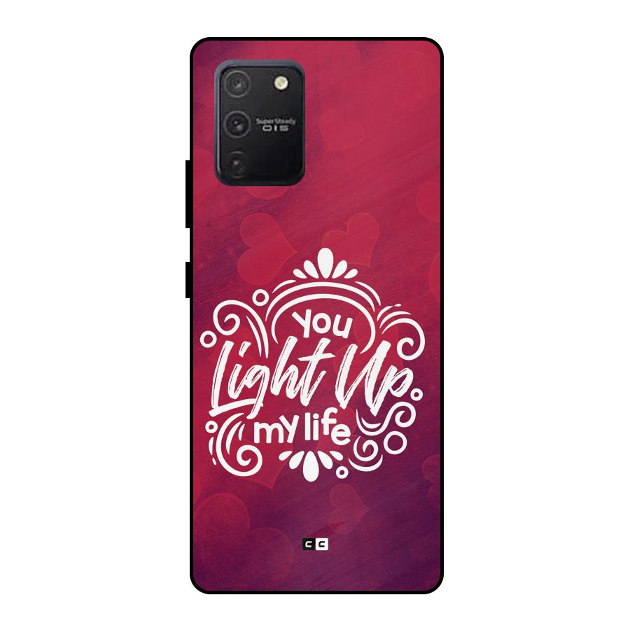 Light Up My Life Metal Back Case for Galaxy S10 Lite