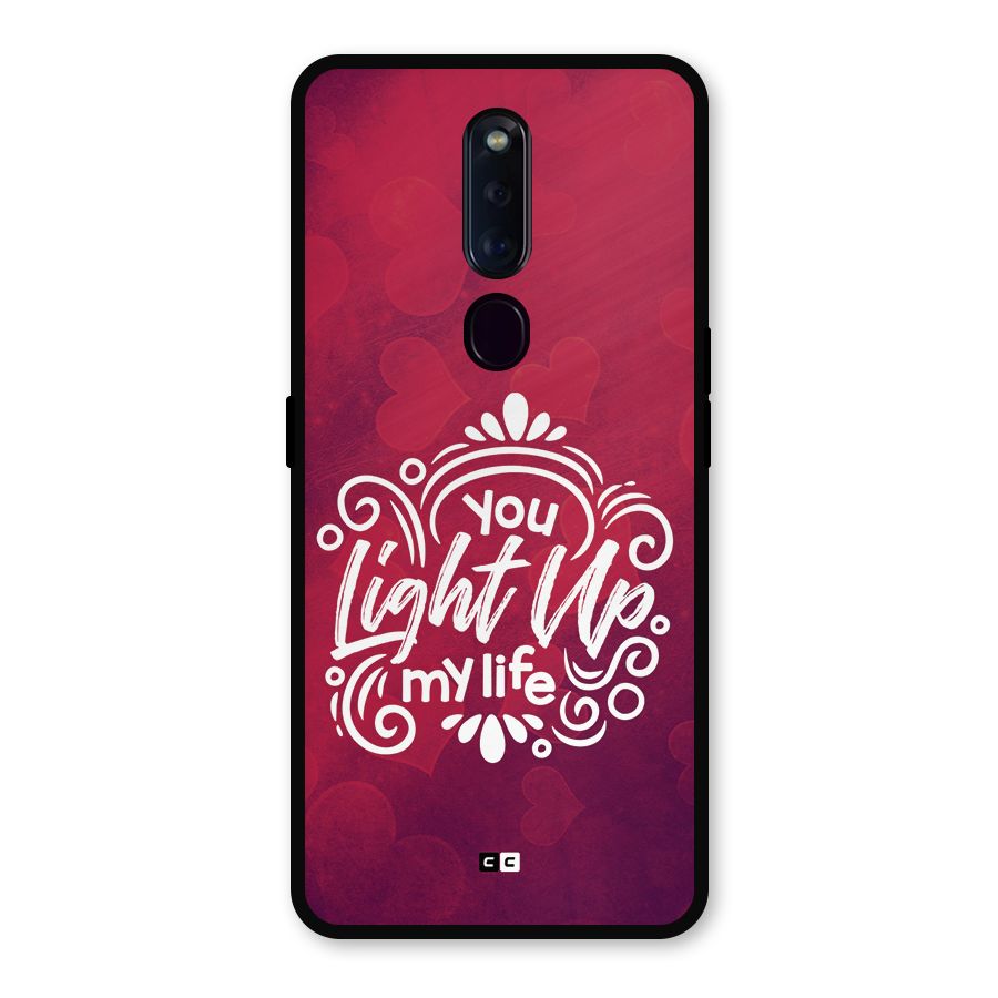 Light Up My Life Metal Back Case for Oppo F11 Pro