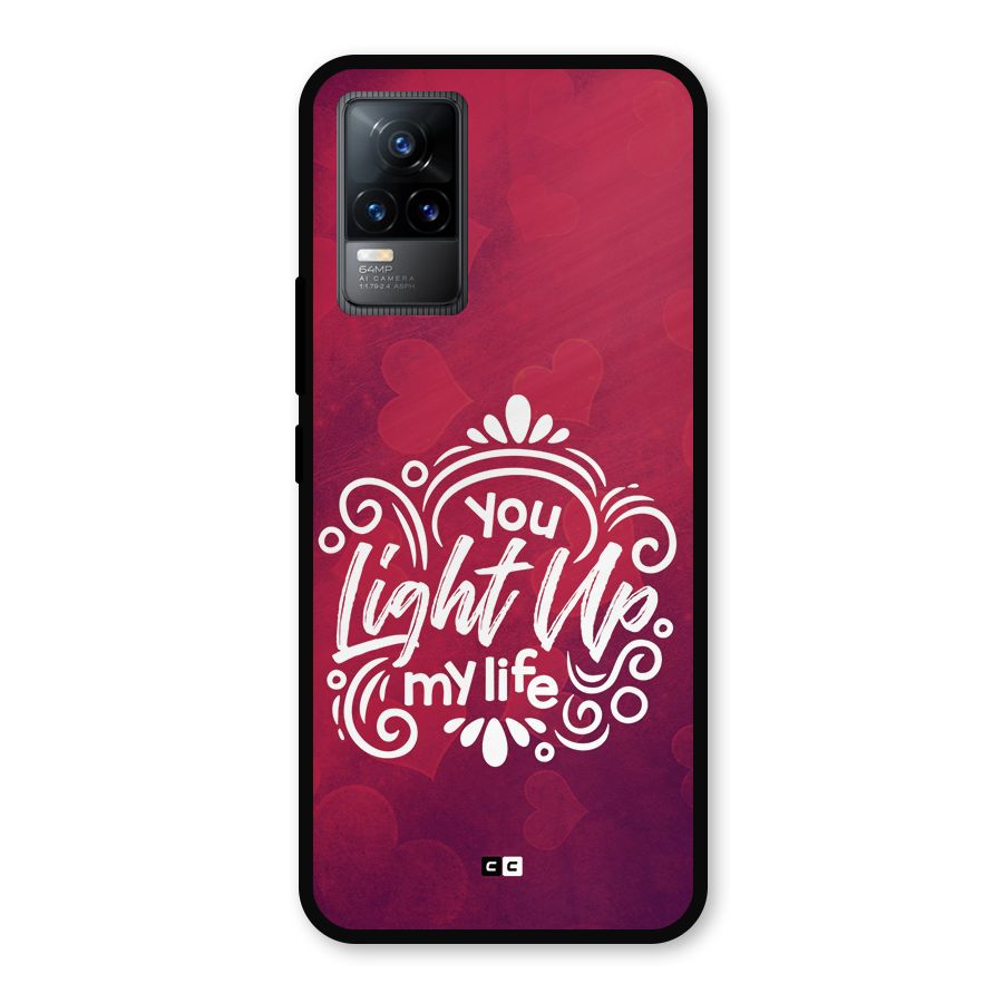 Light Up My Life Metal Back Case for Vivo Y73