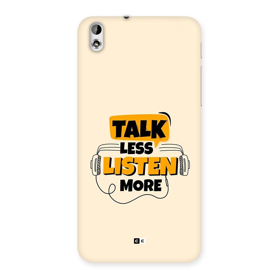 Listen More Back Case for Desire 816s