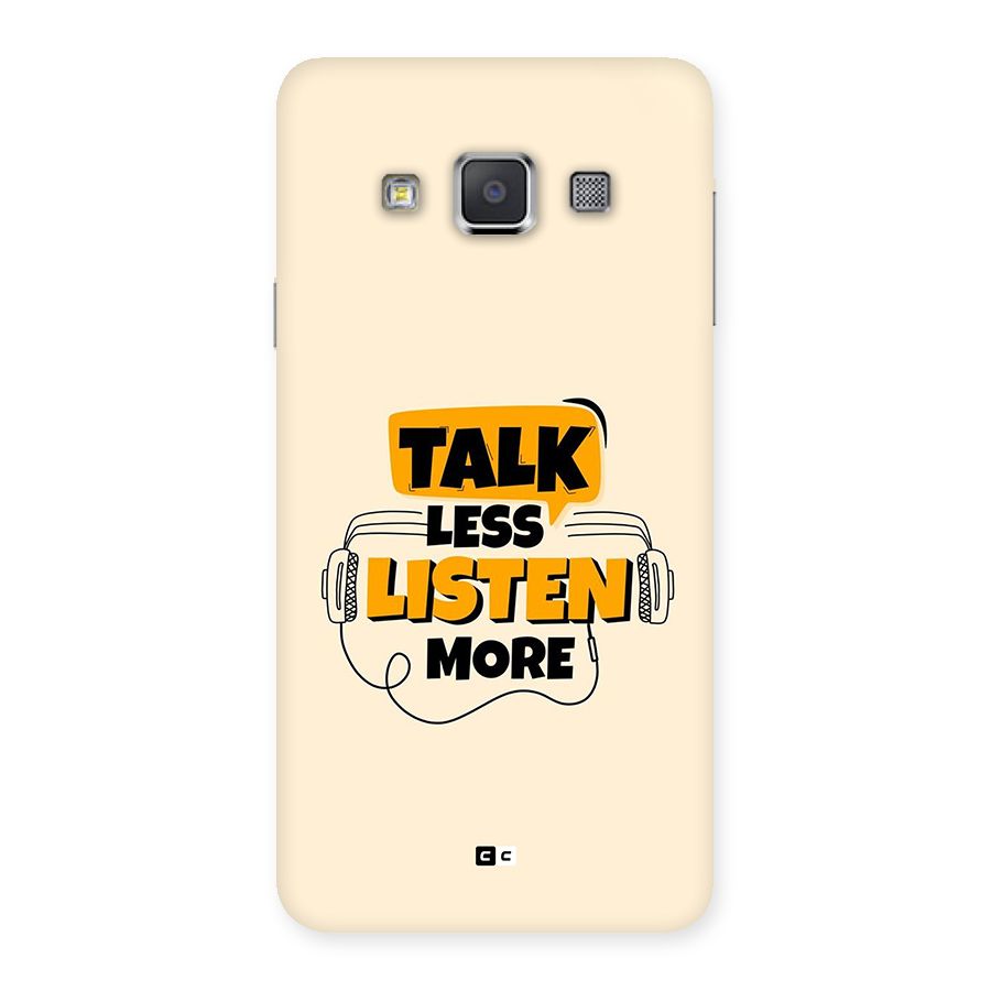 Listen More Back Case for Galaxy A3
