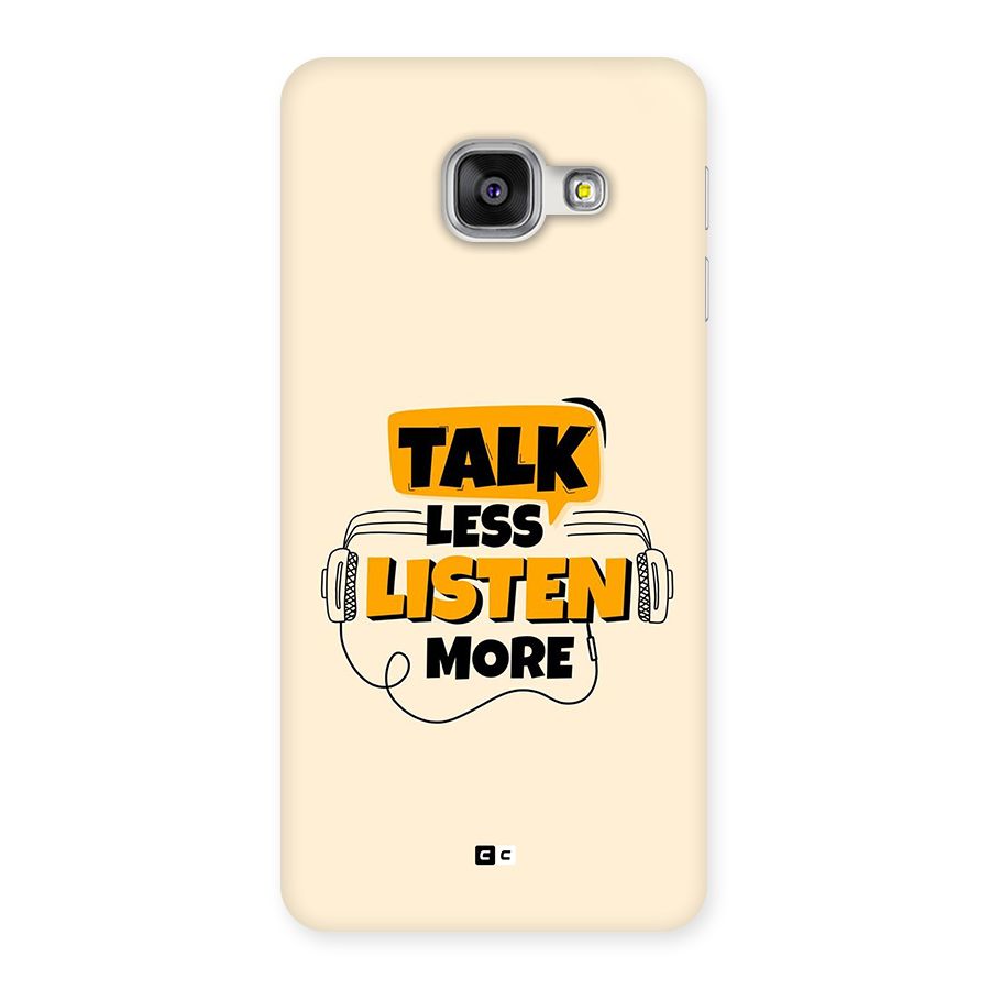 Listen More Back Case for Galaxy A3 (2016)