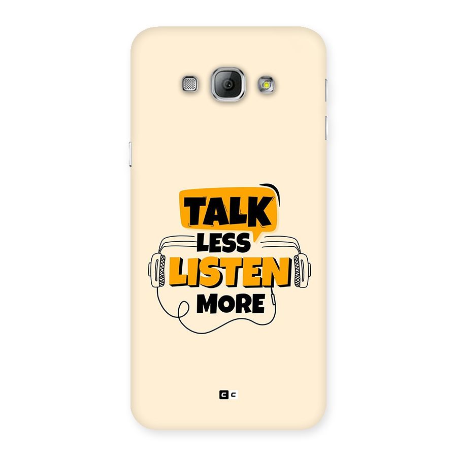 Listen More Back Case for Galaxy A8
