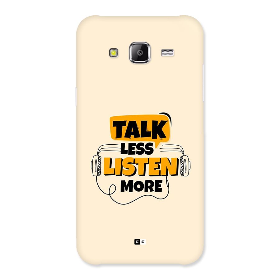 Listen More Back Case for Galaxy J5