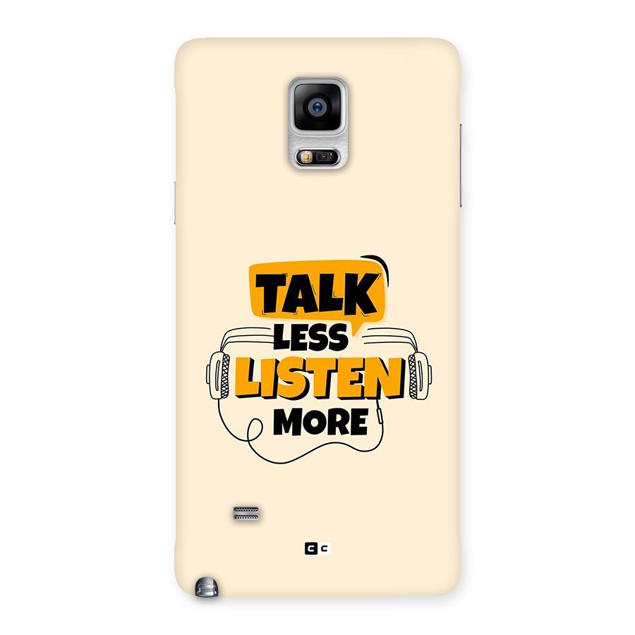 Listen More Back Case for Galaxy Note 4