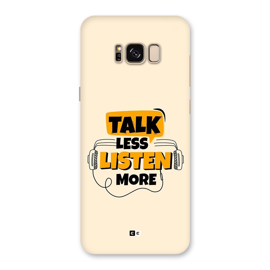 Listen More Back Case for Galaxy S8 Plus